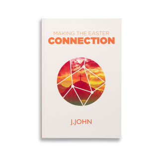 Cover of the book 'Making the Easter Connection' by J.John with a geometric design and a cross in the center against a colorful sky background.