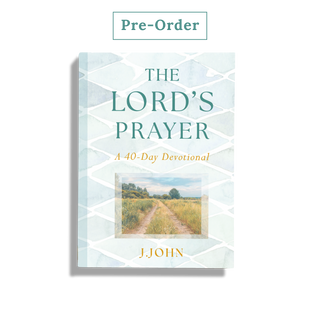 The Lord's Prayer: A 40-Day Devotional