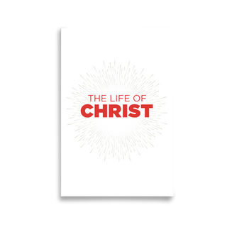 A book cover with the title 'The Life of Christ' in red text against a white background.